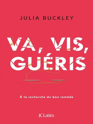 cover image of Va, vis, guéris
